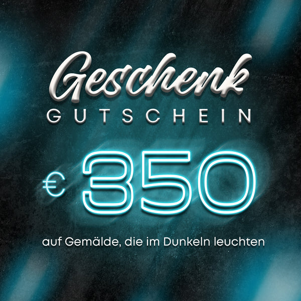 Geschenkkarte für ein leuchtendes Gemälde 350 Euro